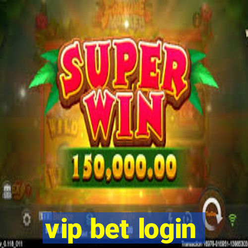 vip bet login