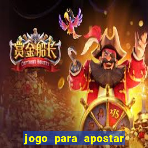 jogo para apostar e ganhar dinheiro