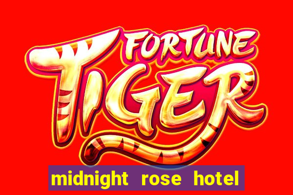 midnight rose hotel and casino