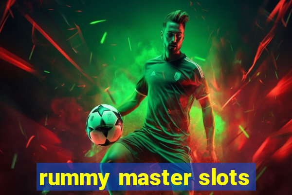 rummy master slots