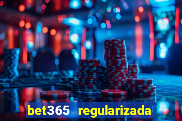 bet365 regularizada no brasil