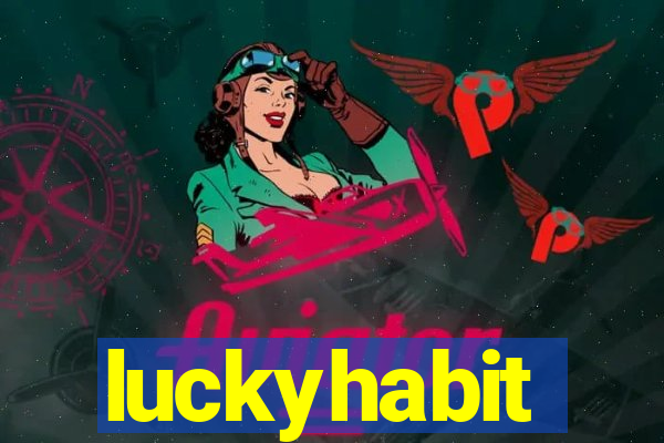 luckyhabit