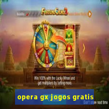 opera gx jogos gratis