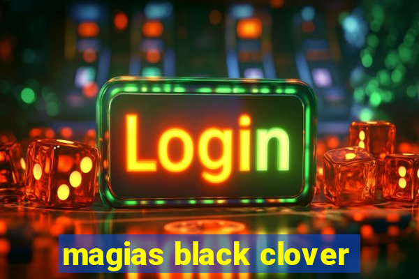 magias black clover