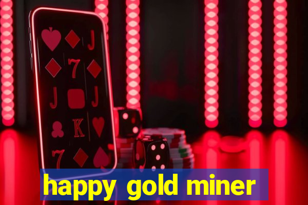 happy gold miner