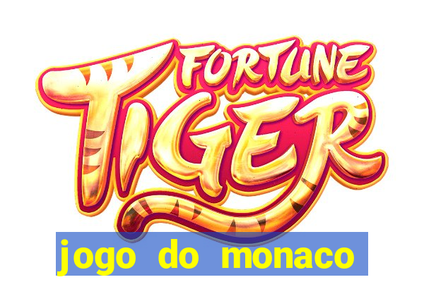 jogo do monaco onde assistir