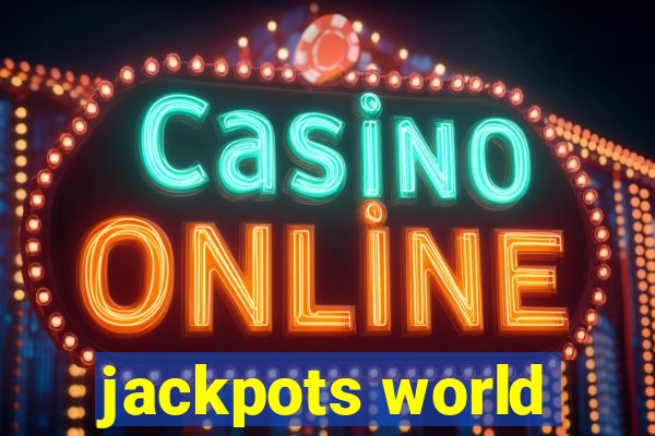 jackpots world