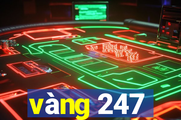 vàng 247