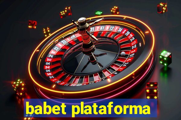 babet plataforma