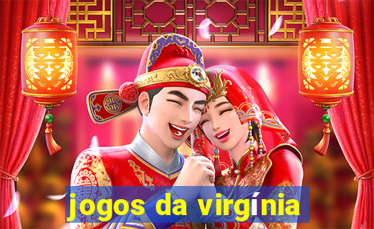 jogos da virgínia