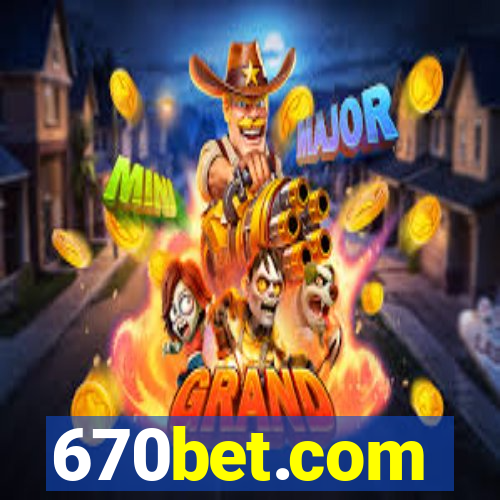 670bet.com