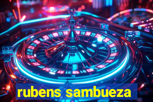 rubens sambueza