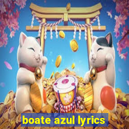 boate azul lyrics