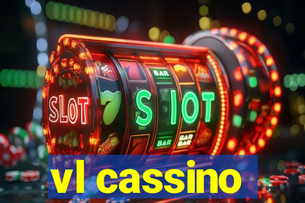 vl cassino