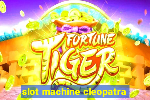 slot machine cleopatra