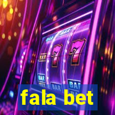 fala bet