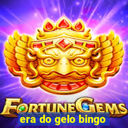 era do gelo bingo