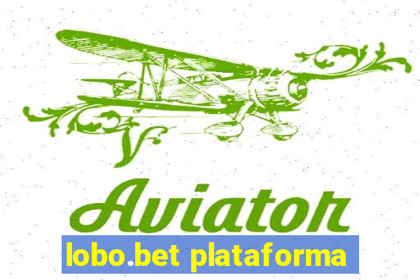 lobo.bet plataforma