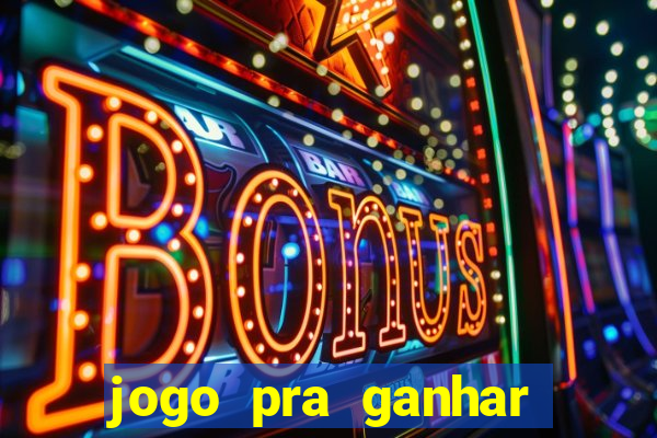 jogo pra ganhar dinheiro no pix