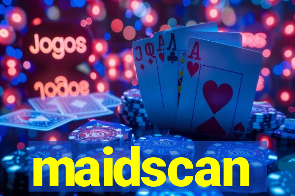 maidscan