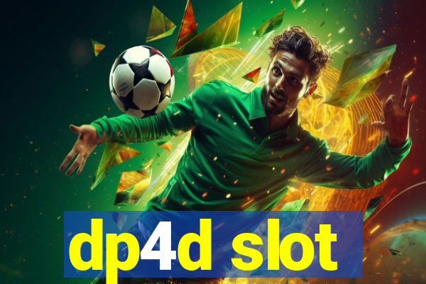 dp4d slot