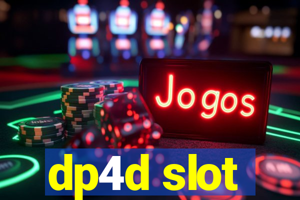 dp4d slot