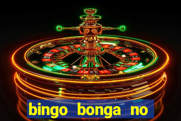 bingo bonga no deposit bonus codes