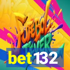 bet132