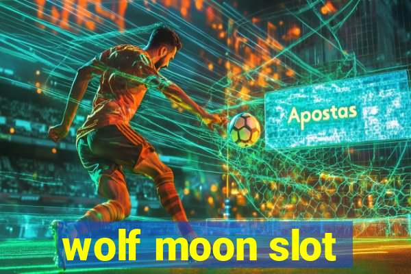 wolf moon slot