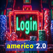 americo 2.0