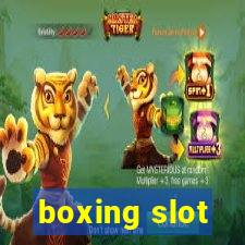 boxing slot