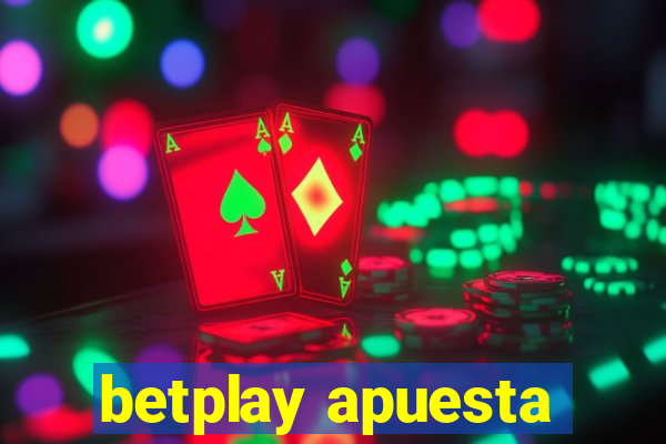 betplay apuesta