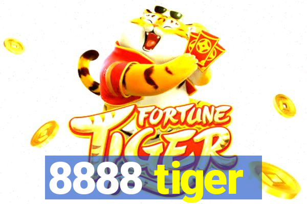 8888 tiger