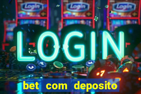 bet com deposito de 10 reais