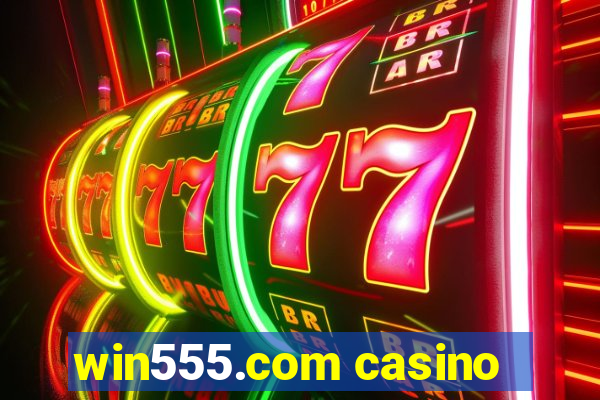 win555.com casino