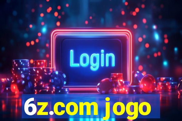 6z.com jogo