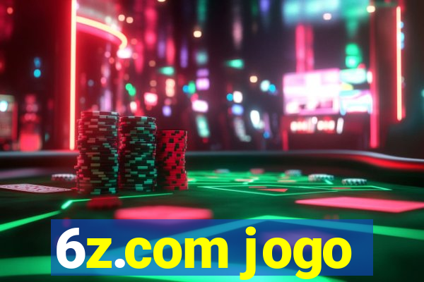 6z.com jogo