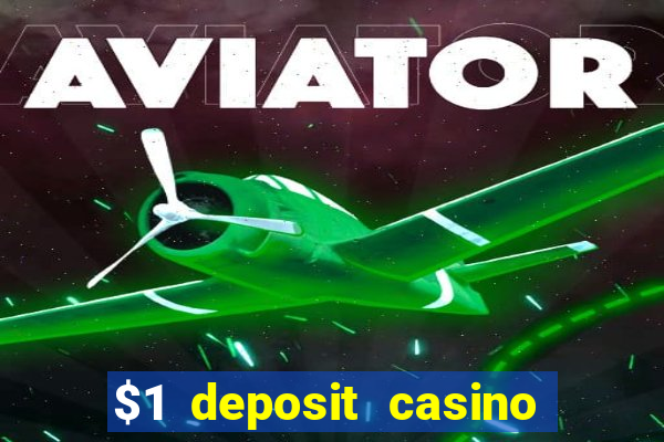 $1 deposit casino near new zealand