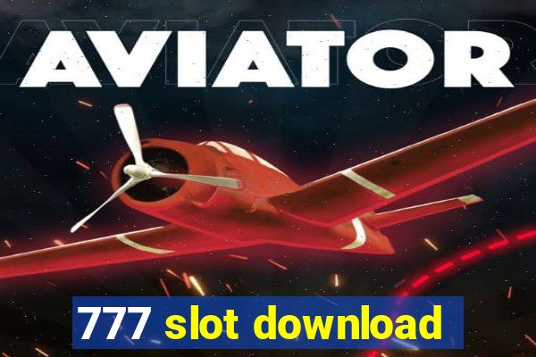 777 slot download