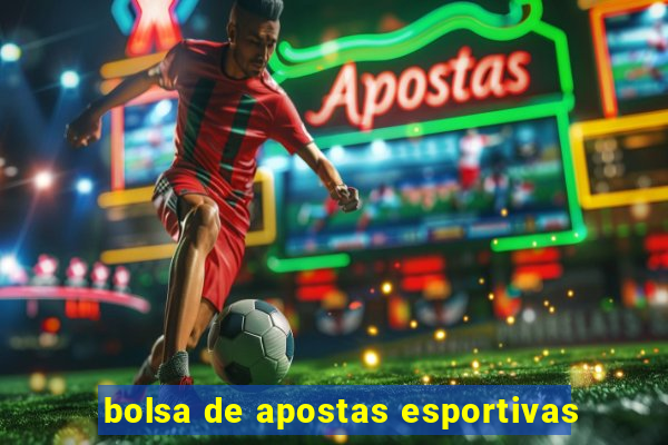 bolsa de apostas esportivas