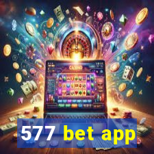 577 bet app