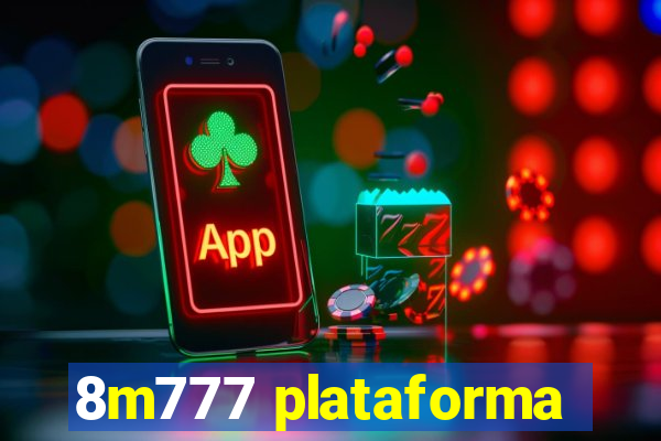 8m777 plataforma