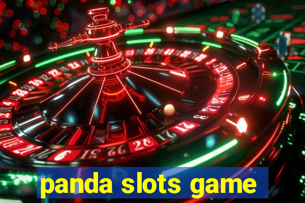 panda slots game