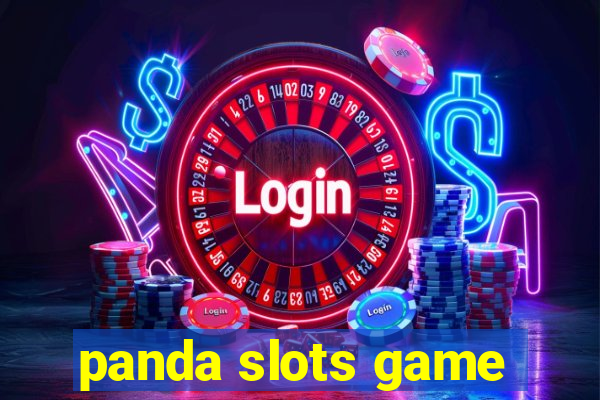 panda slots game