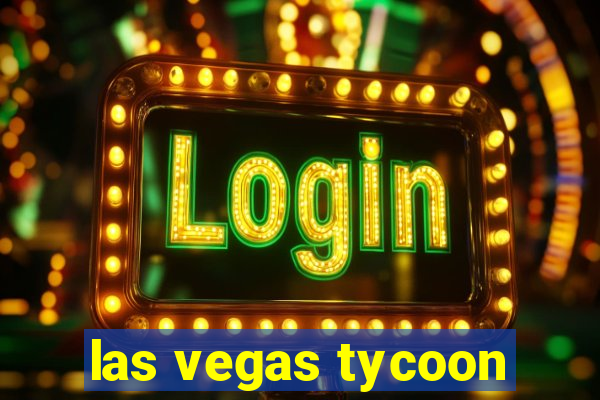 las vegas tycoon