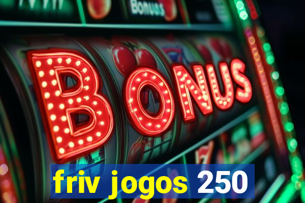 friv jogos 250