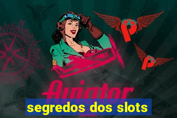 segredos dos slots