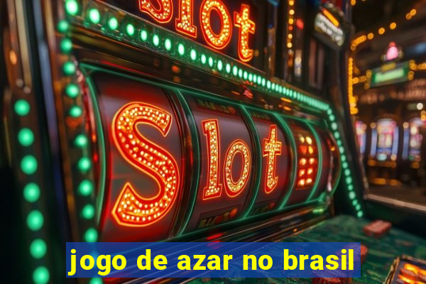 jogo de azar no brasil