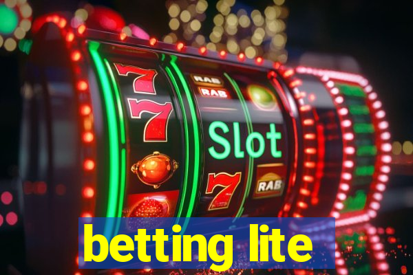 betting lite