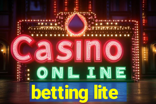 betting lite